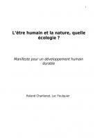 L'être humain et la nature, quelle écologie ? par Roland Charlionet et Luc Foulquier